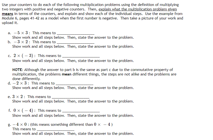 Use Your Counters To Do Each Of The Following Multiplication Problems Using The Definition Of Multiplying Two Integers W 1