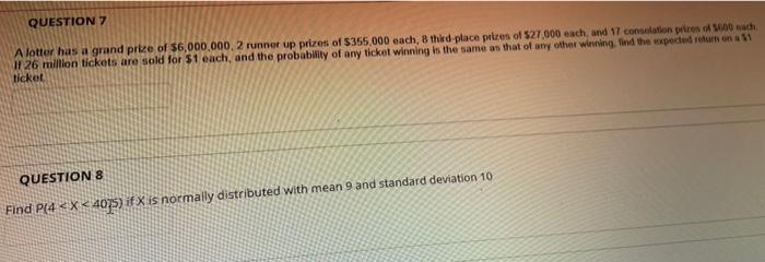 Question 7 A Lotter Has A Grand Price Of 6 000 000 2 Runner Up Prizes Of 355 000 Each 8third Place Pules Of 27 000 1