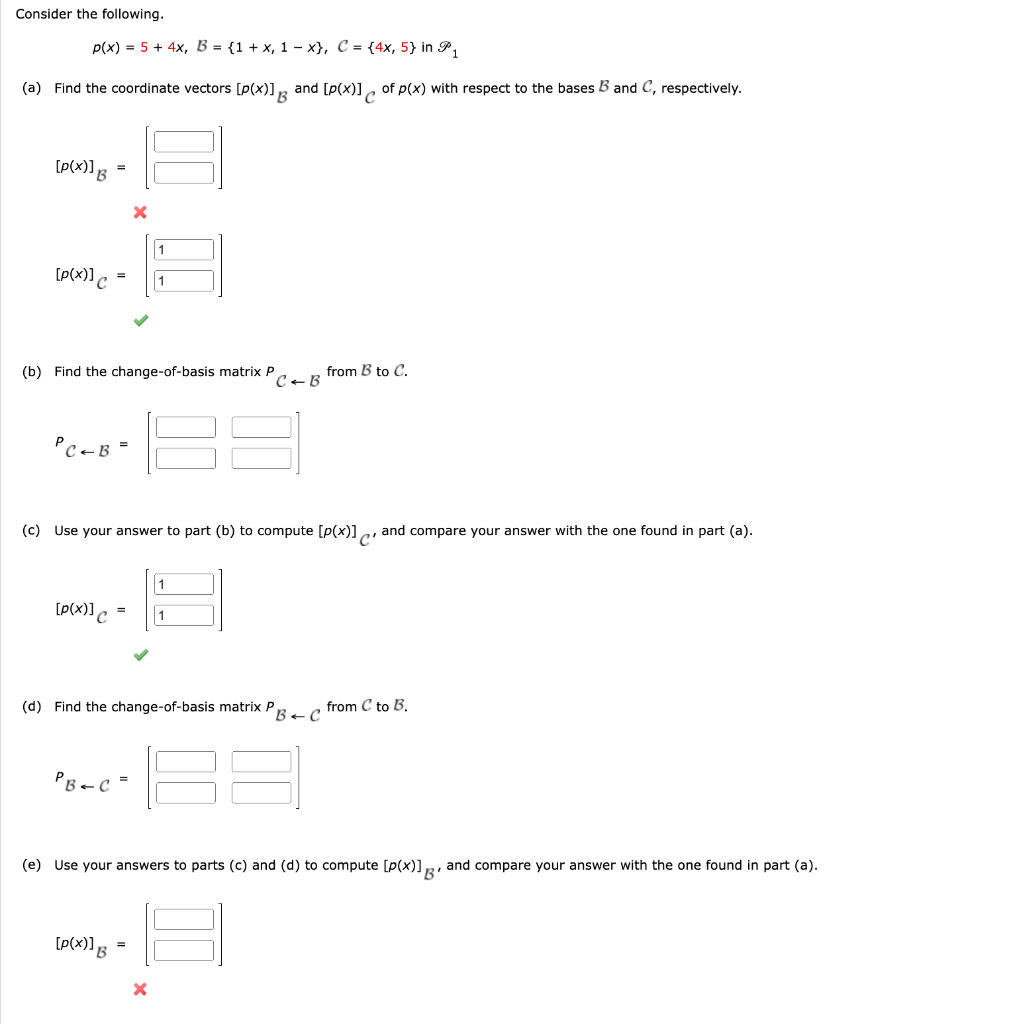 Consider The Following P X 5 4x B 1 X 1 X C 4x 5 In P1 A Find The Coordinate Vectors P X G And 1