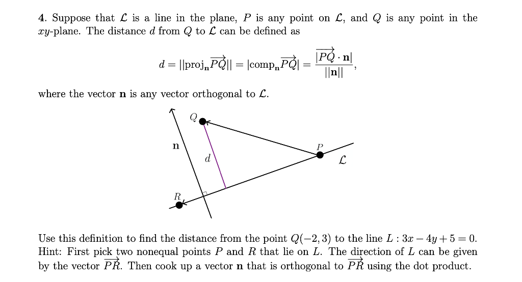 4 Suppose That L Is A Line In The Plane P Is Any Point On L And Q Is Any Point In The Xy Plane The Distance D From Q 1