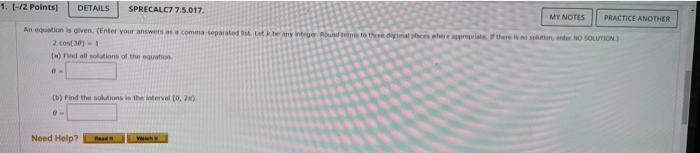 7 0 2 Pts Details Previous Answers Sprecalc77 4 024 My Notes Solve Given Equation Enter Your Answers As A Comma Sep 2