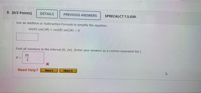 7 0 2 Pts Details Previous Answers Sprecalc77 4 024 My Notes Solve Given Equation Enter Your Answers As A Comma Sep 5