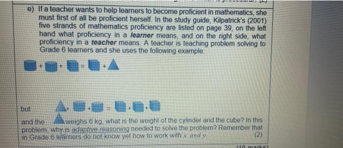 E If A Teacher Wants To Help Learners To Become Proficient In Mathematics She Must First Of All Be Proficient Herself 1