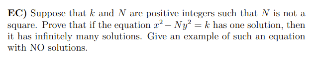 Ec Suppose That K And N Are Positive Integers Such That N Is Not A Square Prove That If The Equation X2 Ny K Has 1