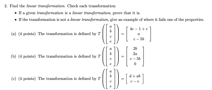 2 Find The Linear Transformation Check Each Transformation If A Given Transformation Is A Linear Transformation Prov 1