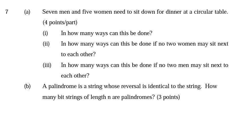 7 A Seven Men And Five Women Need To Sit Down For Dinner At A Circular Table 4 Points Part I In How Many Ways Can 1