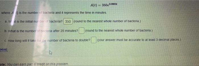 A T 3500 000 Where A Is The Number Of Bacteria And T Represents The Time In Minutes A W It Is The Initial Nur Ber 1