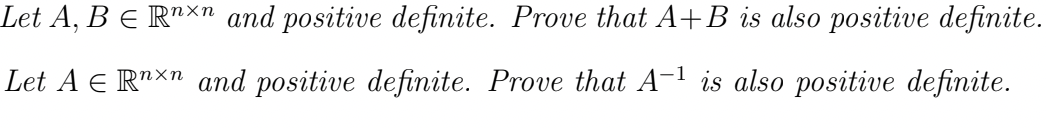 Let A B E Rnxn And Positive Definite Prove That A B Is Also Positive Definite Let A E Rnxn And Positive Definite Pro 1