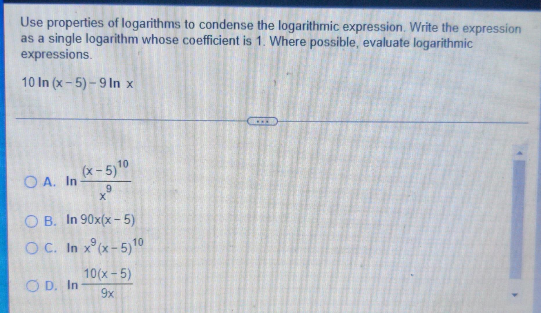 Use Properties Of Logarithms To Condense The Logarithmic Expression Write The Expression As A Single Logarithm Whose Co 1