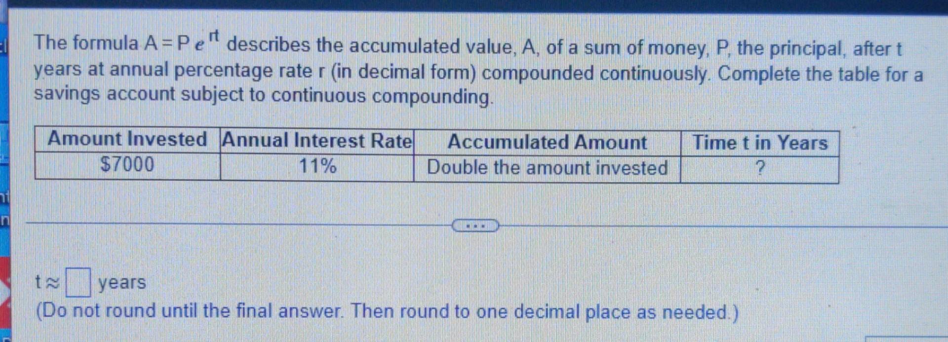 El The Formula A Pe Describes The Accumulated Value A Of A Sum Of Money P The Principal After T It Years At Annual 1