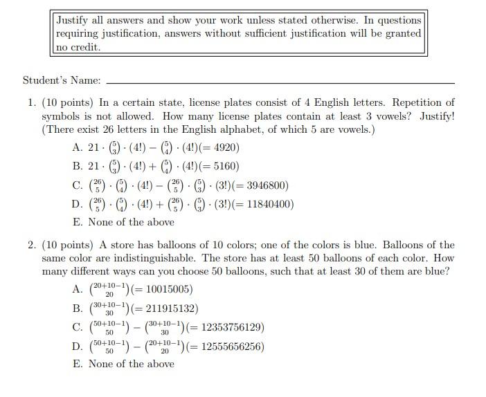 Justify All Answers And Show Your Work Unless Stated Otherwise In Questions Requiring Justification Answers Without Su 1
