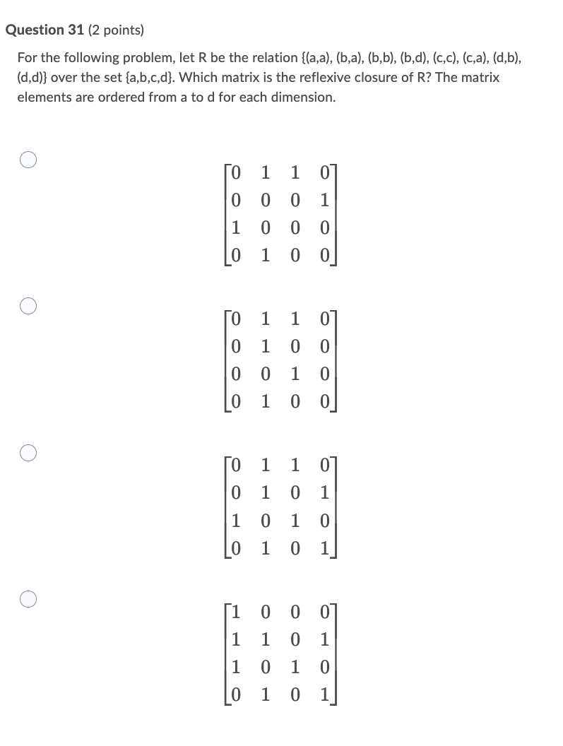 Question 31 2 Points For The Following Problem Let R Be The Relation A A B A B B B D C C Ca D B 1