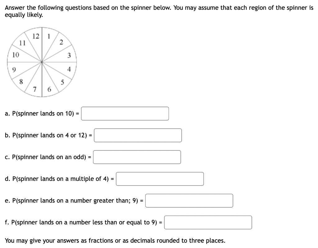 Answer The Following Questions Based On The Spinner Below You May Assume That Each Region Of The Spinner Is Equally Lik 1