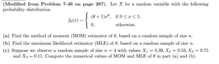 Modified From Problem 7 46 On Page 267 Let X Be A Random Variable With The Following Probability Distribution 0 1 X 1