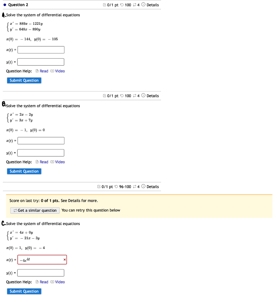 Question 2 B0 1 Pt100 4 Details A Solve The System Of Differential Equations 889x 1221y 0 144 Y 0 105 T 1