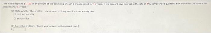 Sam Deposits 100 At The End Of Every 6 Months In An Account That Pays 6 Compounded Semiannually How Much Will He Hav 3