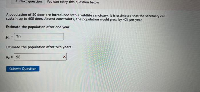 Next Question You Can Retry This Question Below A Population Of 50 Deer Are Introduced Into A Wildlife Sanctuary It Is 1