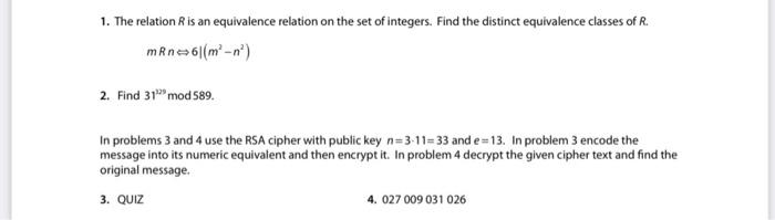 1 The Relation R Is An Equivalence Relation On The Set Of Integers Find The Distinct Equivalence Classes Of R Mrn6 M 1