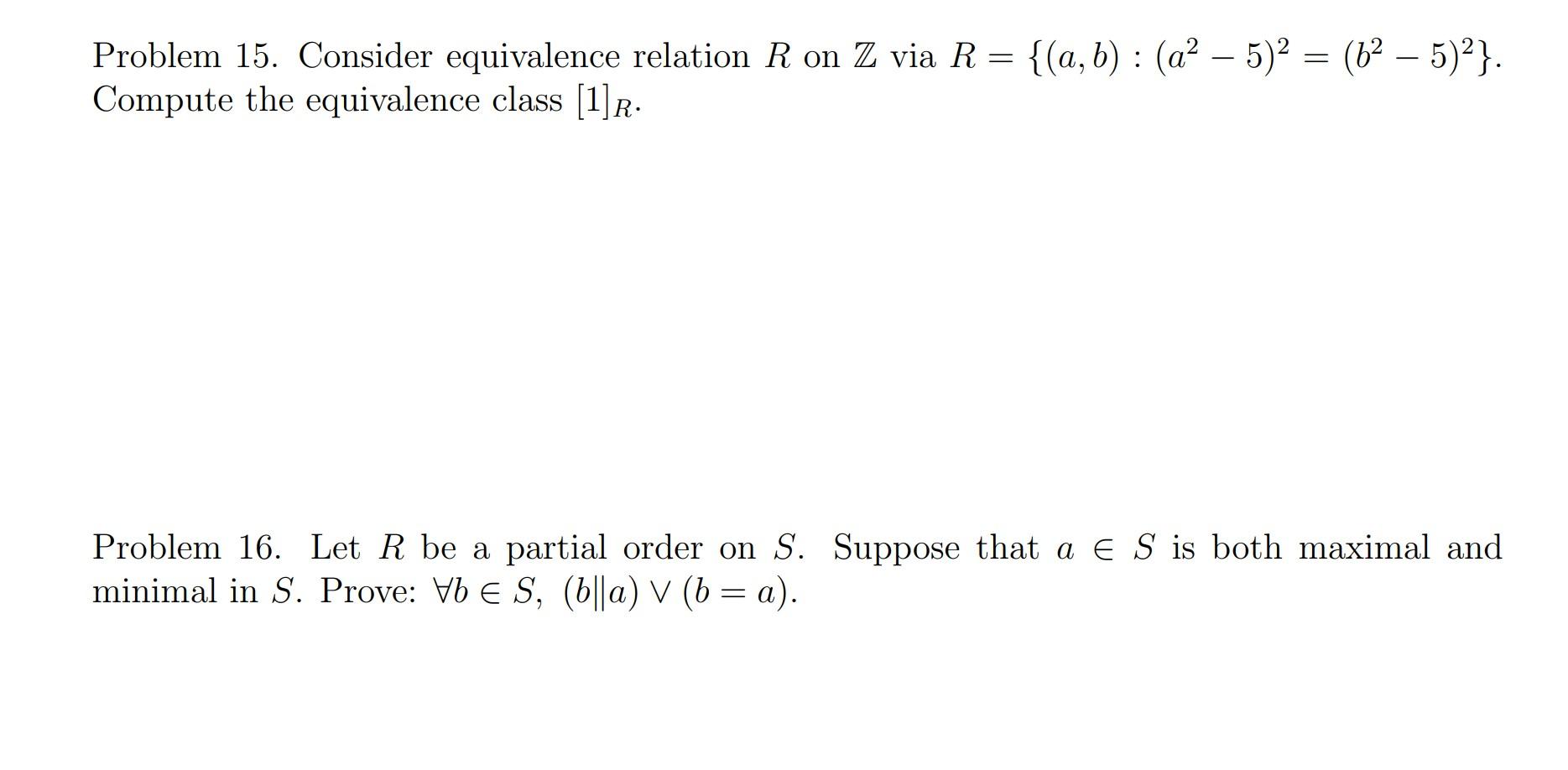 Problem 11 Prove Or Disprove For All Sets S T With S Ct And For All Relations R On S R Must Be A Relation From S To 2