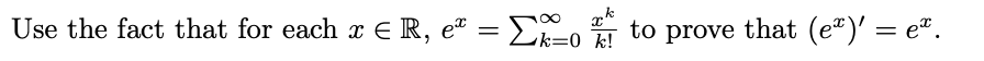 Use The Fact That For Each X R E 0 Er Ak Eko To Prove That E E 1