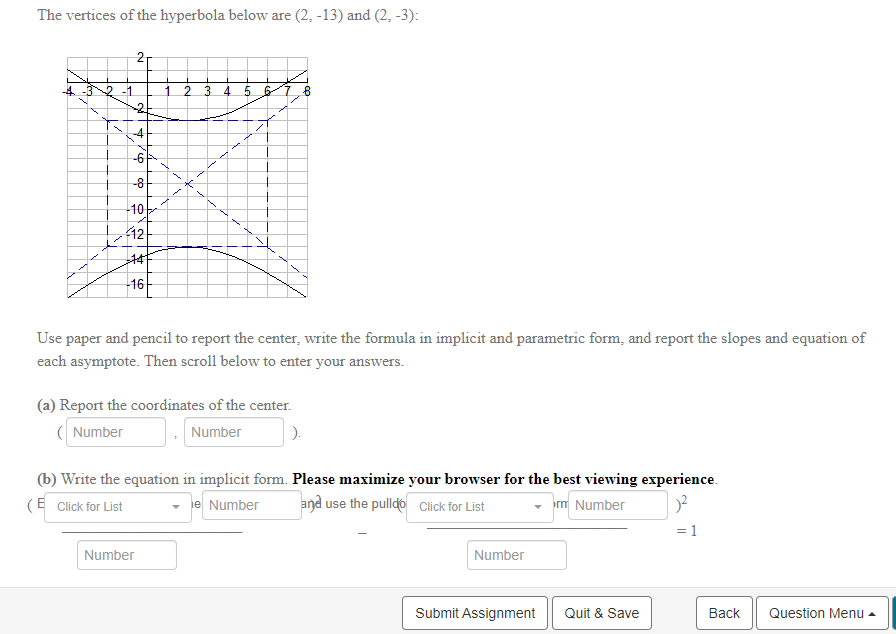 The Vertices Of The Hyperbola Below Are 2 13 And 2 3 2 2 2 3 2 4 11 6 8 10 12 147 16 Use Paper And Penci 1
