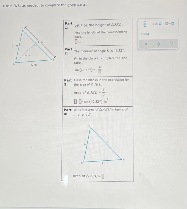 Use Ajkl As Needed To Complete The Given Parts Part 1 Do Leth Be The Height Of Ajkl Find The Length Of The Correspo 1