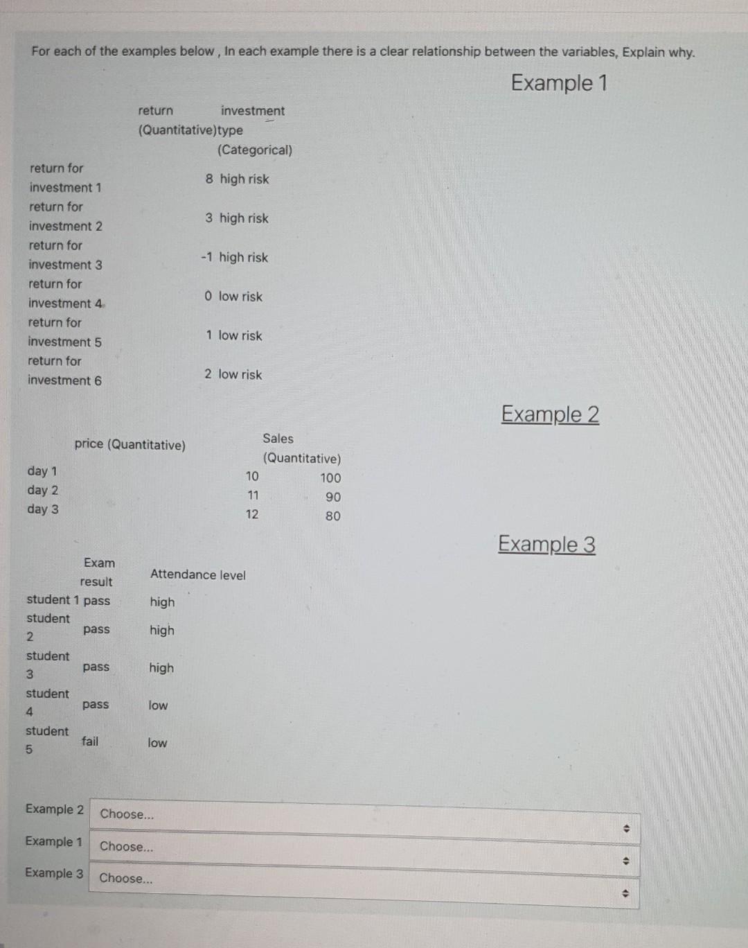For Each Of The Examples Below In Each Example There Is A Clear Relationship Between The Variables Explain Why Exampl 1
