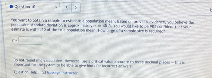 Question 10 E You Want To Obtain A Sample To Estimate A Population Mean Based On Previous Evidence You Believe The Pop 1