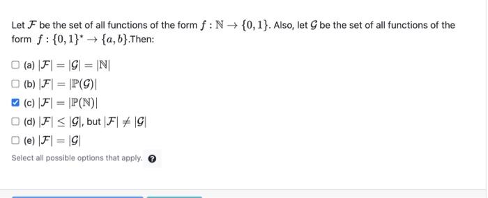 Let F Be The Set Of All Functions Of The Form F N 0 1 Also Let G Be The Set Of All Functions Of The Form F 0 1 1
