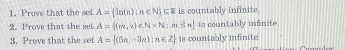1 Prove That The Set A In N Nen Cr Is Countably Infinite 2 Prove That The Set A M N Enn M Sn Is Countably 1