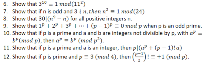 6 Show That 310 1 Mod 112 7 Show That If N Is Odd And 3 N Then N 1 Mod 24 8 Show That 30 No N For All P 1