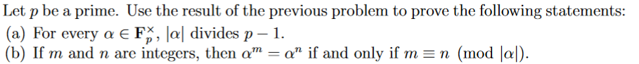 Let P Be A Prime Use The Result Of The Previous Problem To Prove The Following Statements A For Every A Fx A Di 1