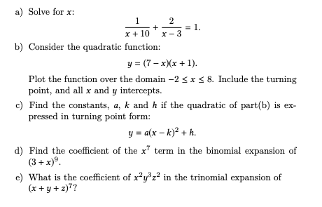 A Solve For X 1 2 X 10 X 3 1 B Consider The Quadratic Function Y 7 X X 1 Plot The Function Over The 1
