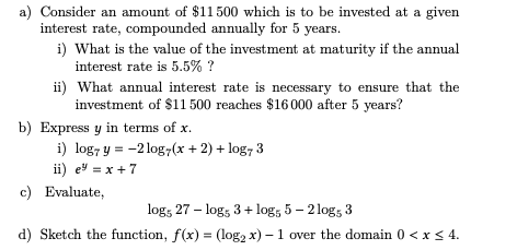 A Consider An Amount Of 11500 Which Is To Be Invested At A Given Interest Rate Compounded Annually For 5 Years I Wh 1