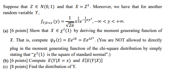 1 1 Suppose That 2 E N 0 1 And That X 22 Moreover We Have That For Another Random Variable Y 1 Fylx X Y Exze 3 1