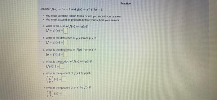 Practice Consider X 6x 1 And G X 2 72 2 You Must Combine All Like Terms Before You Submit Your Answer You 1