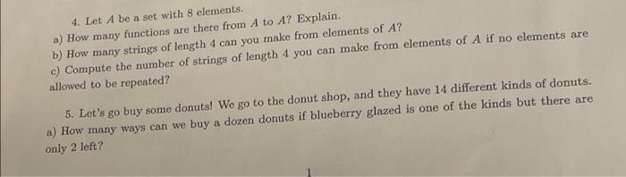 4 Let A Be A Set With 8 Elements A How Many Functions Are There From A To A Explain B How Many Strings Of Length 4 1