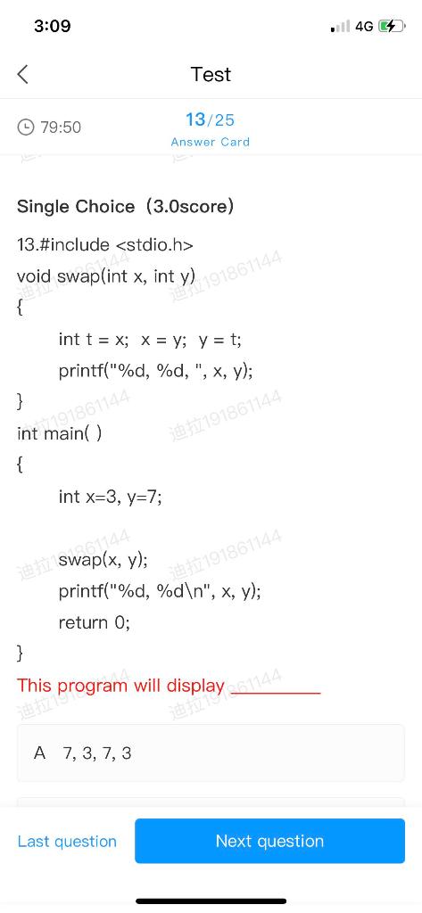 3 09 4g G Test 13 25 0 79 50 Answer Card Single Choice 3 0score 1219186144 13 Include Stdio H Void Swap Int X Int 1