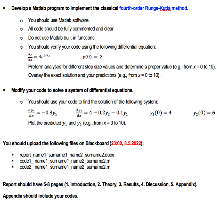 Develop A Matlab Program To Implement The Classical Fourth Order Runge Kutta Method O You Should Use Matlab Software 1