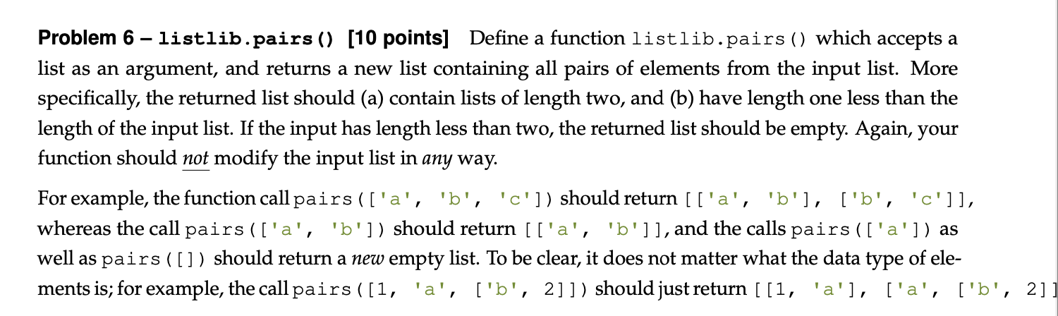 Problem 6 Listlib Pairs 10 Points Define A Function Listlib Pairs Which Accepts A List As An Argument And Retu 1