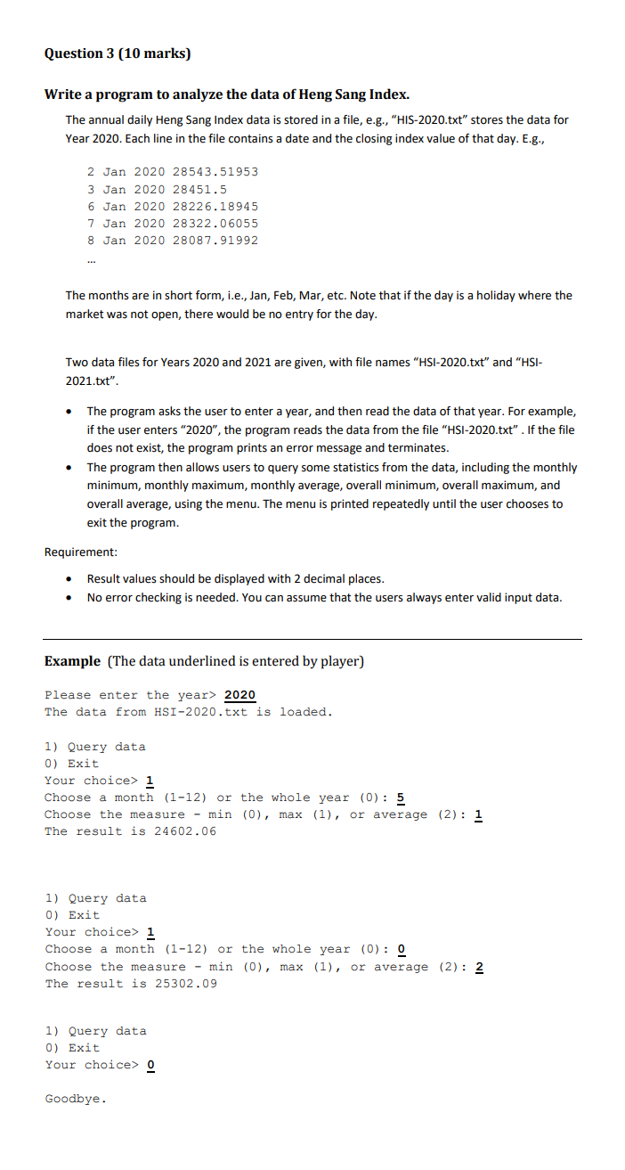 Question 3 10 Marks Write A Program To Analyze The Data Of Heng Sang Index The Annual Daily Heng Sang Index Data Is S 1