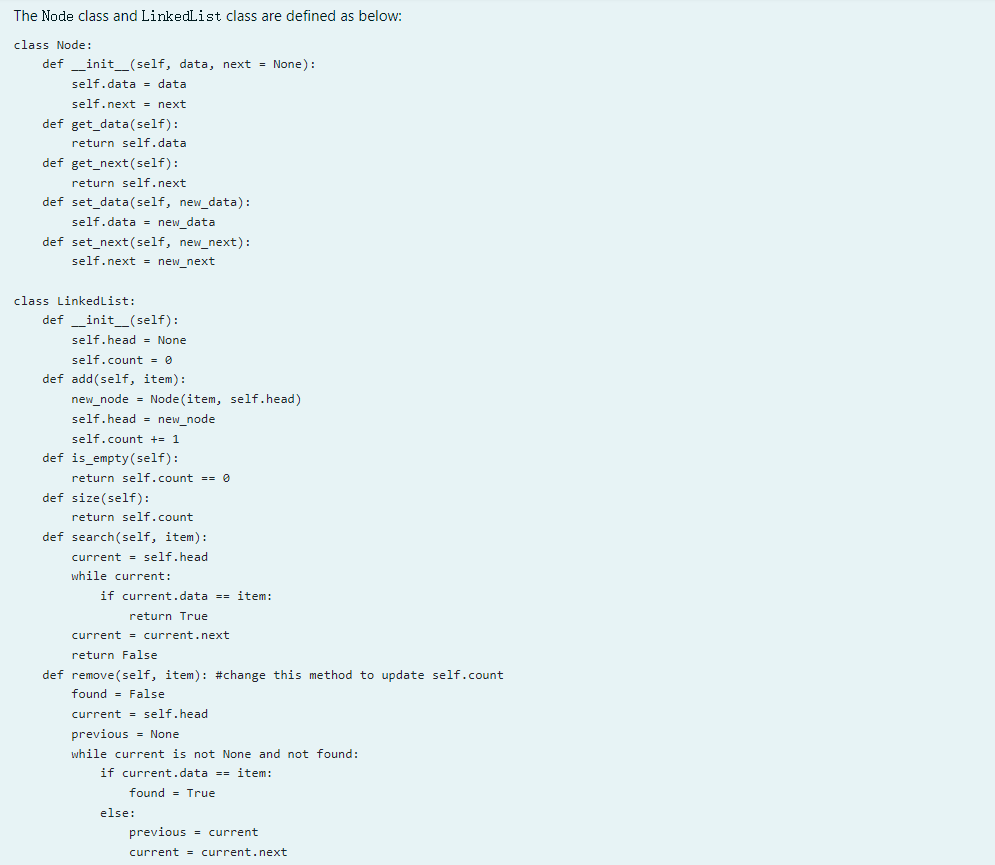 The Node Class And Linkedlist Class Are Defined As Below Class Node Def Init Self Data Next None Self Data 1