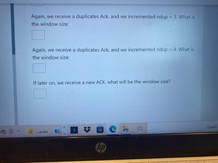 Question Not Yet A Marked For A Tcp Reno Congestion Control And A Tcp Connection In The Congestion Avoidance Ca Phase 2