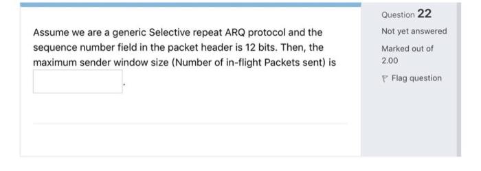 On A Tcp Connection Current Congestion Window Size Is Congestion Window 3438 Byte The Window Size Advertised By The 2