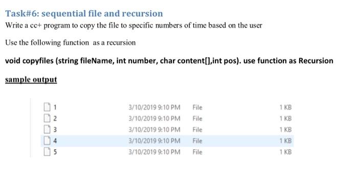 Task 6 Sequential File And Recursion Write A Cc Program To Copy The File To Specific Numbers Of Time Based On The User 1