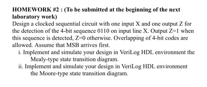 Homework 2 To Be Submitted At The Beginning Of The Next Laboratory Work Design A Clocked Sequential Circuit With On 3