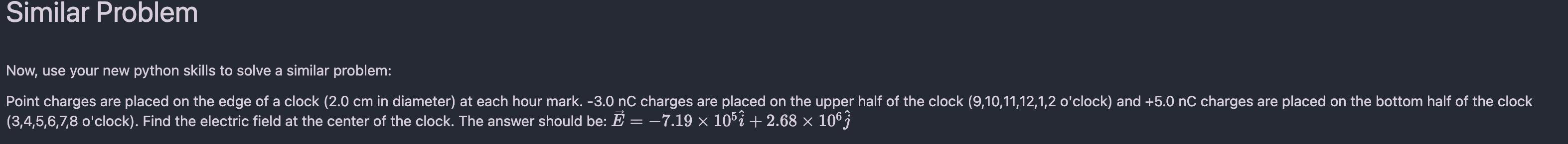 Similar Problem Now Use Your New Python Skills To Solve A Similar Problem Point Charges Are Placed On The Edge Of A Cl 1