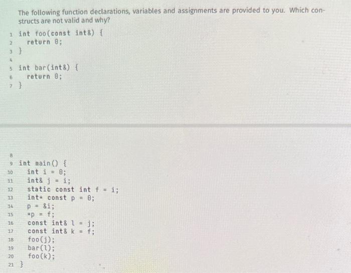 The Following Function Declarations Variables And Assignments Are Provided To You Which Con Structs Are Not Valid And 1