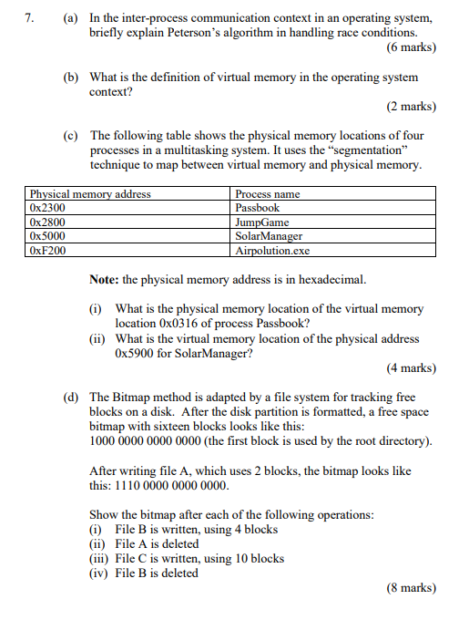 7 A In The Inter Process Communication Context In An Operating System Briefly Explain Peterson S Algorithm In Handli 1