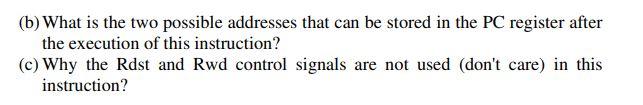 Q3 For The Following Datapath And Control Design Br 1 Inse Mem Register Fle 51 52 Dl Data Mem Rwd X Rwe 0 Aluop 1 We 2